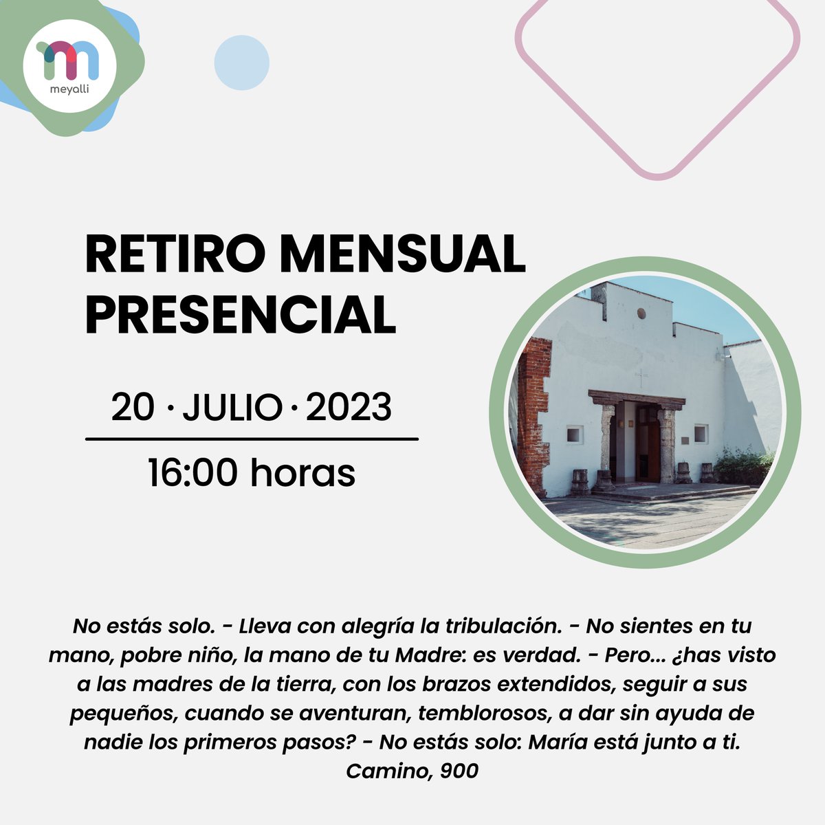 Queridas mamás, alumnas, ex alumnas y amigas del Colegio Meyalli, llegó la fecha más esperada del mes, las esperamos en el retiro mensual de manera PRESENCIAL en las instalaciones del colegio. ¡No te lo pierdas!

#ColegioMeyalli #Retiro #Julio #México