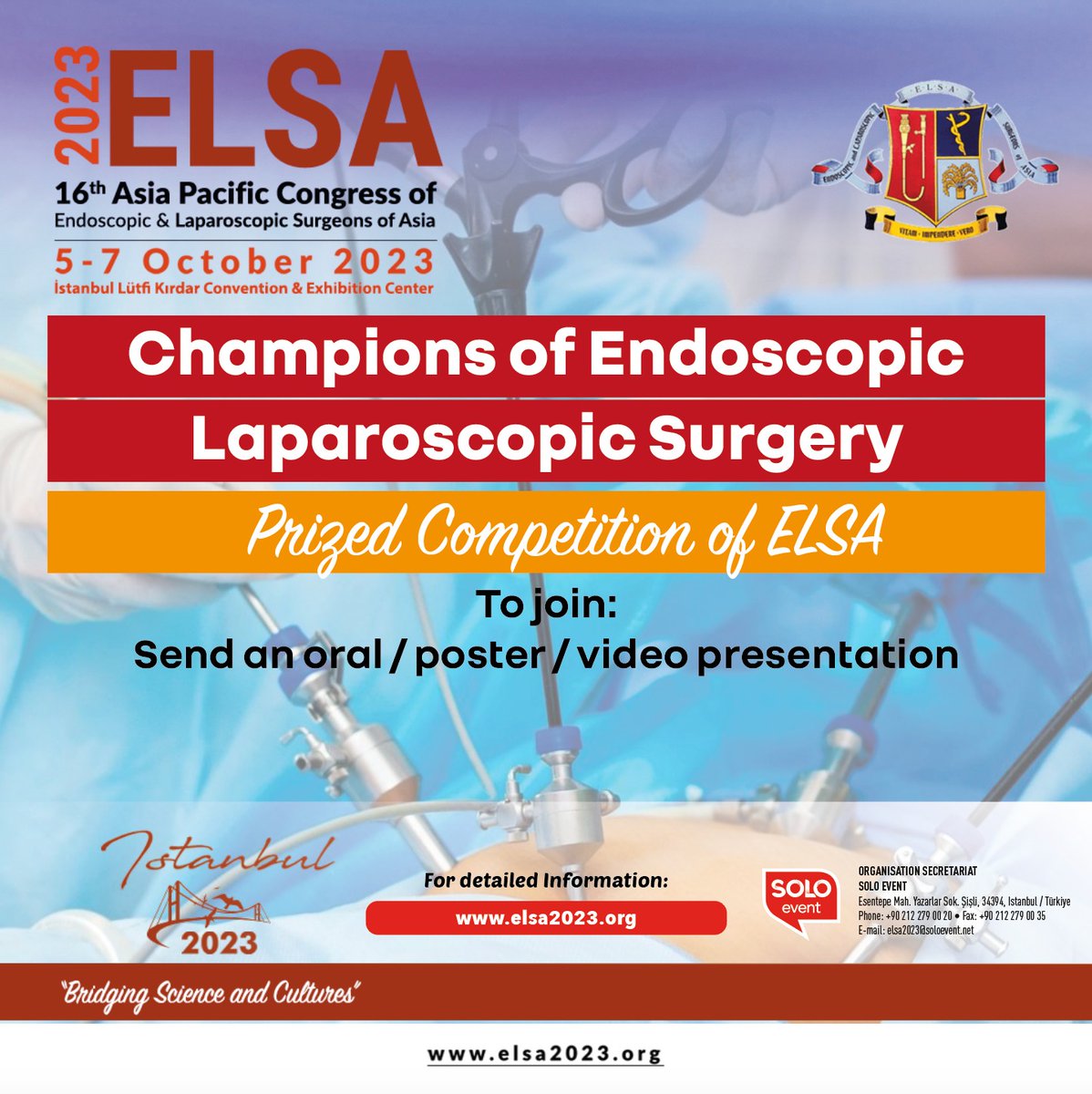 Champions of Endoscopic Laparoscopic Surgery
Prized Competition of ELSA

To join: Send an oral / poster / video presentation

elsa2023.org

#elsa #elsa2023 #elsasociety #endoscopy #laparoscopy #surgery #generalsurgeon #istanbul #asia #pacific #türkiye <a href="/mahirozmen/">Prof Dr M Mahir Ozmen</a>