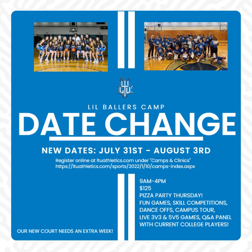 LTUWBasketball's tweet photo. LIL BALLERS CAMP DATE CHANGE!! Tell ya friends!! Our new court needs an extra week!!

New dates: July 31st-August 3rd

Register online at https://t.co/GX7LwhQTuC under “Camps &amp; Clinics” 👏🏻👏🏻👏🏻 https://t.co/6wWNn459hO