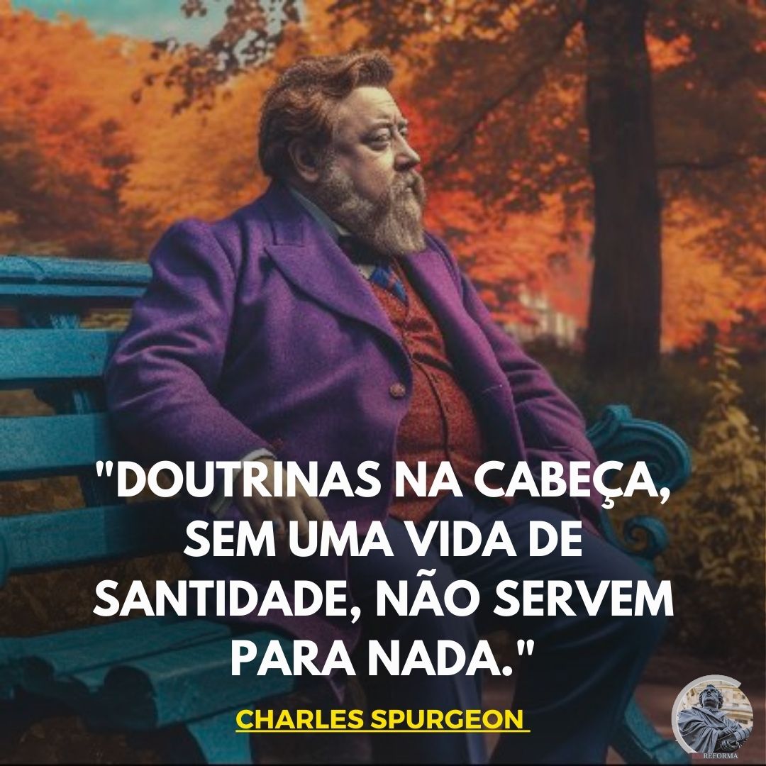 EmReforma_'s tweet photo. — Charles Spurgeon https://t.co/9wEdnC5mgY