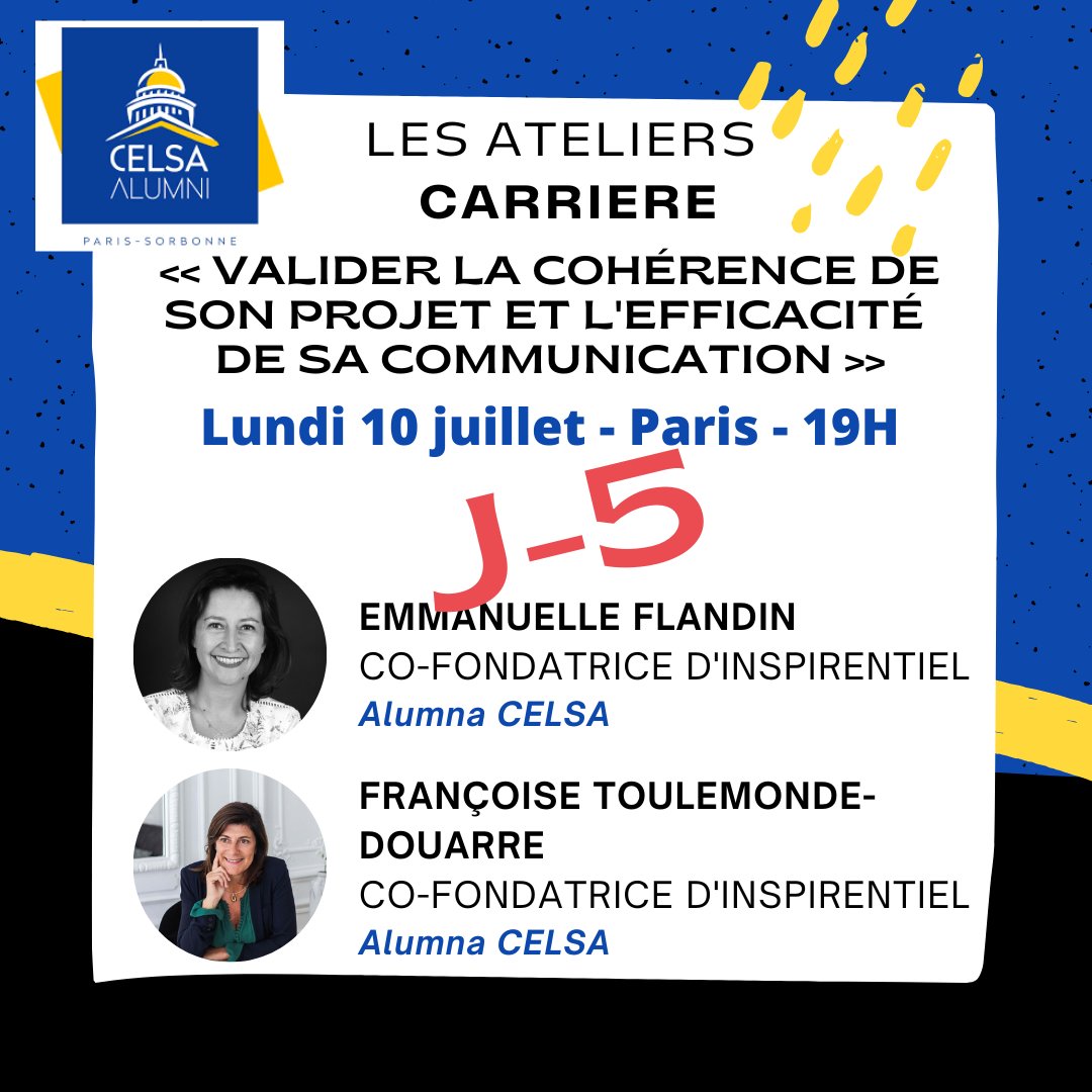 📅J-5 avant notre atelier "Valider la cohérence de son projet"
👉 Ouvert à tous-tarifs préférentiels #CELSAalumni : celsa-alumni.com/share/event/124
📌Atelier en présentiel le lundi 10 juillet 19h, animé par Emmanuelle Flandin et Françoise Toulemonde, alumni &amp; fondatrices d'<a href="/inspirentiel/">CABINET INSPIRENTIEL</a>
