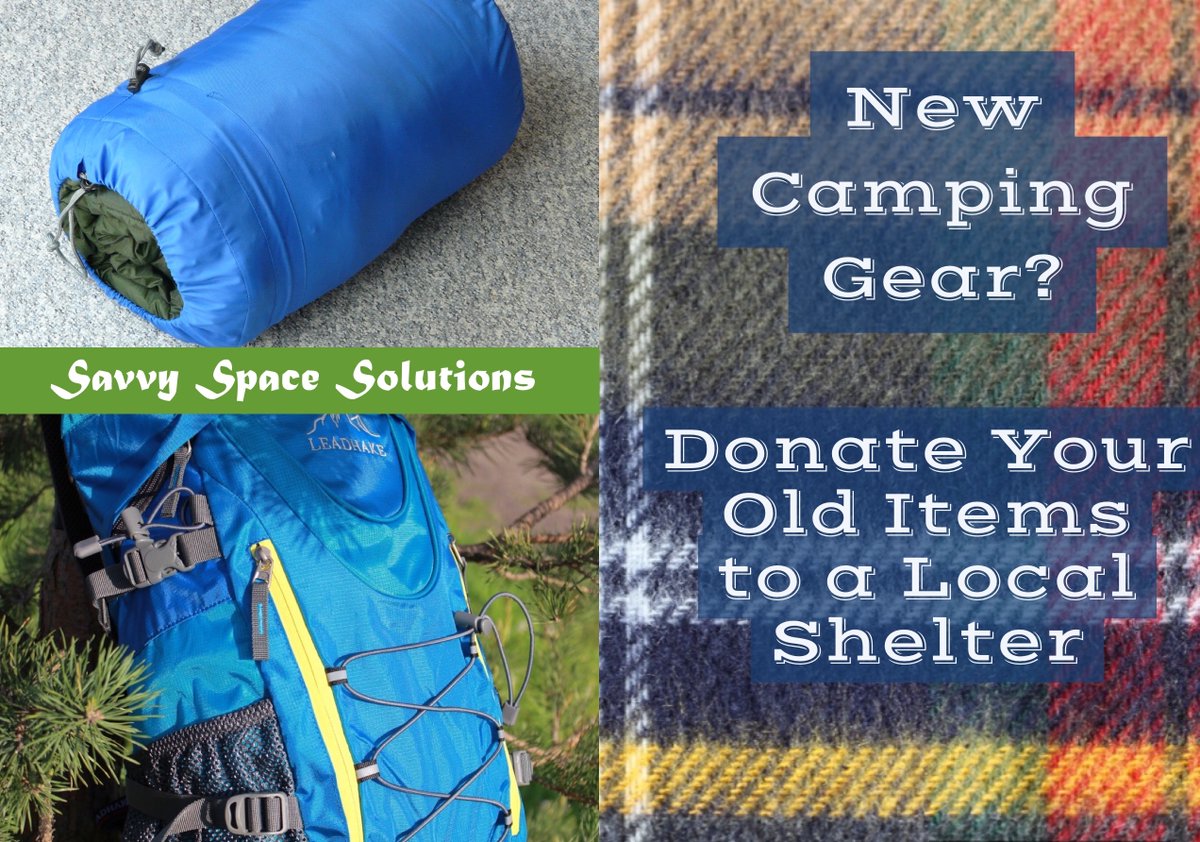 SavvySpaceSolut's tweet image. Got new camping gear this year? #donate your old tent, backpacks, other gear to a local shelter
#declutter #handup #helpingothers