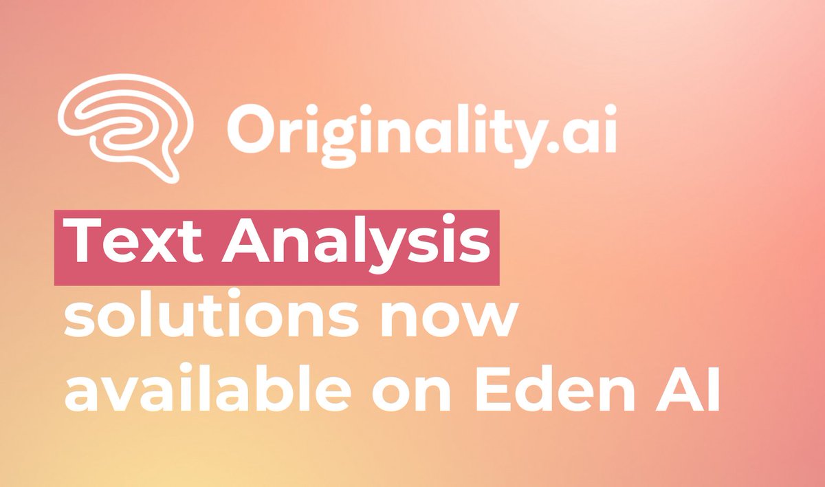 EdenAIco's tweet photo. 🌟 We’re thrilled to announce that @AIoriginality has been integrated with Eden AI (🔗 in comment)

https://t.co/SUsJBRPU1d brings its cutting-edge technology and expertise in #AIcontentdetection, expanding our AI-powered capabilities 🚀

#AI #API #NLP #DataScience #TextAnalysis https://t.co/xcEOYy9nrT