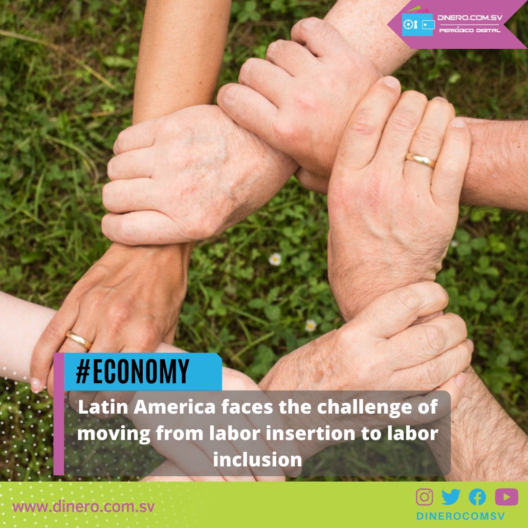 dinerocomsv's tweet photo. #Economy Latin America faces the challenge of moving from labor insertion to labor inclusion @eclac_un

Read it here: https://t.co/7VFhMsbfTy

#LatinAmerica #laborinsertion #laborinclusion #ECLAC https://t.co/eY25ADQ6SQ
