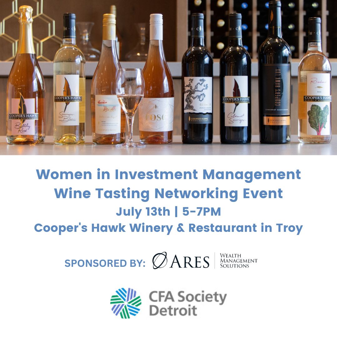 cfadetroit's tweet photo. Few spots left! 🍇 Our Women in Investment Management Wine Tasting &amp; Networking event is happening next Thursday, July 13 at Cooper's Hawk Winery &amp; Restaurant in Troy. Sponsored by Ares Wealth Management.

Register: https://t.co/pdvOKsN6ZL https://t.co/C364HfoQL4