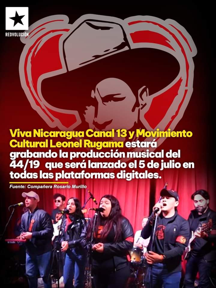 ❤️🖤 || Viva Nicaragua Canal 13 y Movimiento Cultural Leonel Rugama estarán grabando la producción musical del 44/19,que será lanzado el 5 de julio de 2023 en todas las plataformas digitales. 
#JunioEnVictorias