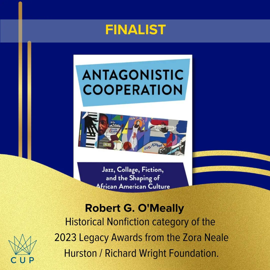 ColumbiaUP's tweet photo. We are pleased to announce that Robert G. O'Meally's ANTAGONISTIC COOPERATION and Winston James's CLAUDE MCKAY are finalists for the Historical Nonfiction category of the 2023 Legacy Awards from the @HurstonWright Foundation. https://t.co/5twbZYOYxN #ReadBlackBooks #BlackHistory https://t.co/kG3u1DPZTQ