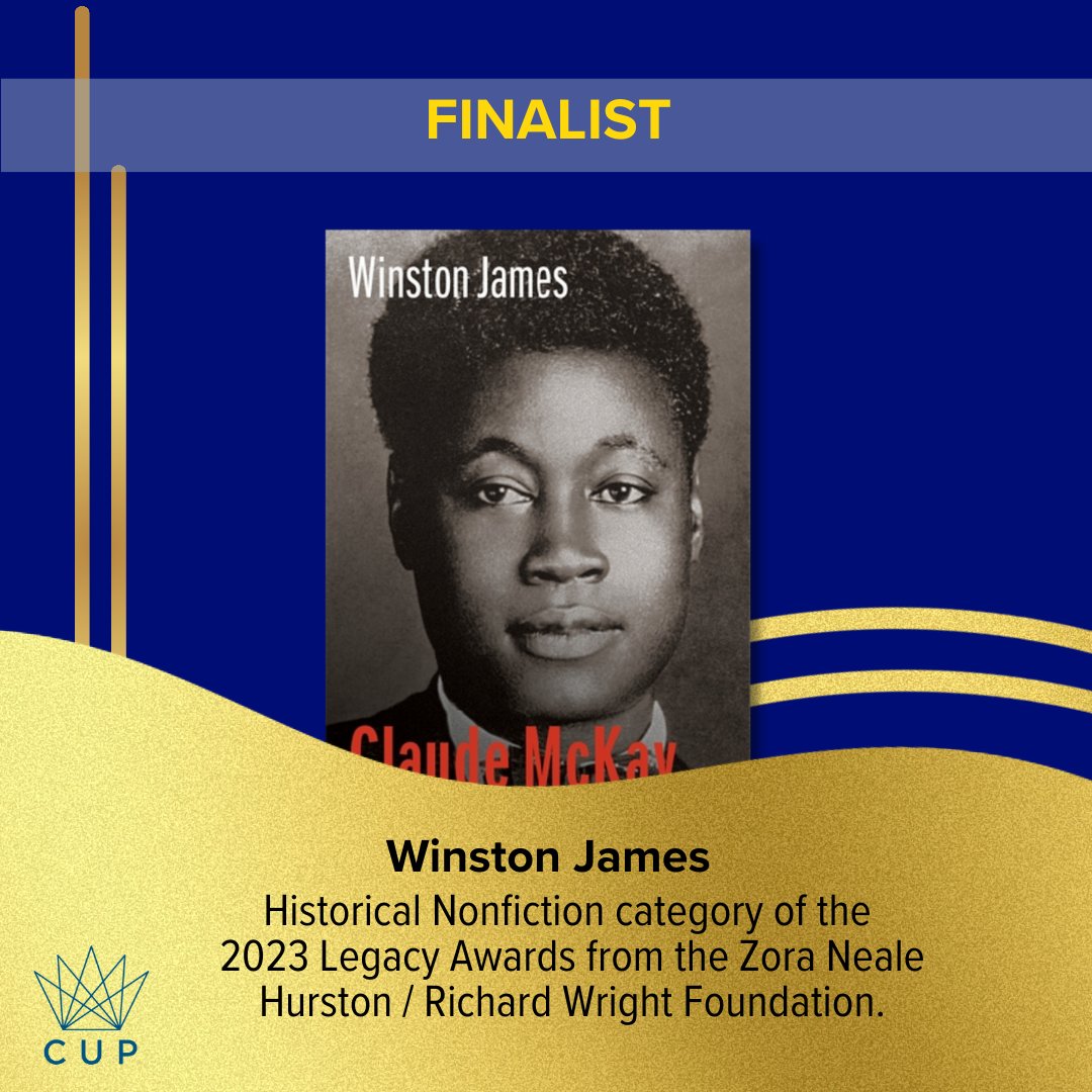 ColumbiaUP's tweet photo. We are pleased to announce that Robert G. O'Meally's ANTAGONISTIC COOPERATION and Winston James's CLAUDE MCKAY are finalists for the Historical Nonfiction category of the 2023 Legacy Awards from the @HurstonWright Foundation. https://t.co/5twbZYOYxN #ReadBlackBooks #BlackHistory https://t.co/kG3u1DPZTQ