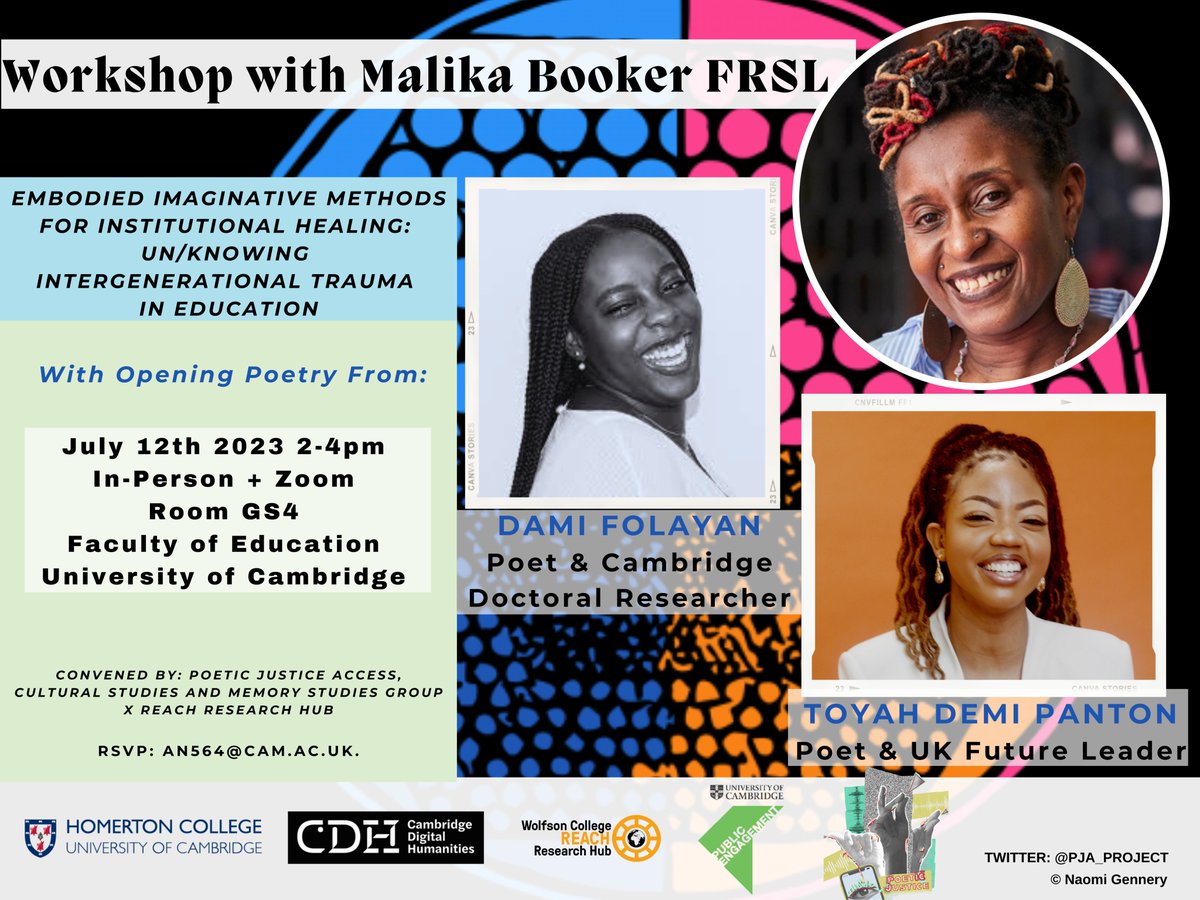 Do not miss free @Cambridge_Uni #workshop 12/7, 14.00-16.00 BST, in person & online. All welcome to explore #SpokenWord #poetry #collectivehealing #BlackBritishHistory #education with poets @Malikabooker Dami Folayan & @toyahdemi. RSVP: shorturl.at/rOSUW Tnx to @CamDigHum