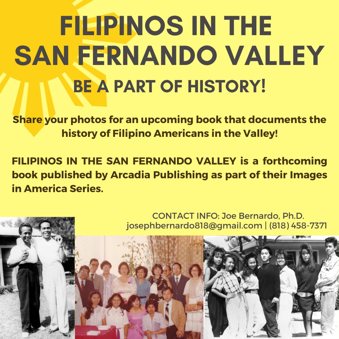 GodfreyPlata's tweet photo. Hey #Filipinos / #FilAms in the #SFV - Literally put you and your family in a history book. Hit up @joeber9 (info on graphic) for more info or to contribute. Share with friends, family, and neighbors! 🇵🇭 #SanFernandoValley #LA https://t.co/8eS3EICC1i