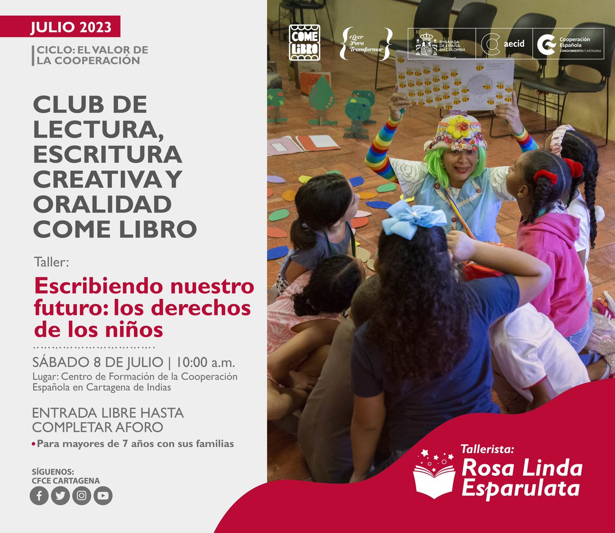 CFCECartagena's tweet photo. 📢 Este sábado a las 10:00 a.m. en el Club de Lectura #ComeLibro tendremos el #Taller "Escribiendo nuestro futuro: los derechos de los niños". Entrada libre.
📍 @CFCECartagena
📌 Para mayores de 7 años con sus familias
#CooperaciónEspañola #Cartagena #Formación #Cultura https://t.co/J3pEXHrAfH