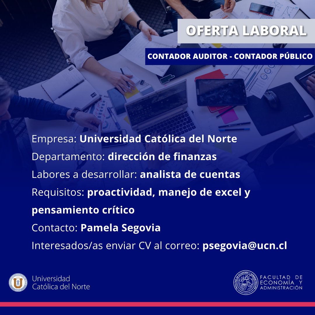 Oferta laboral para contadores/as en la <a href="/UCNorte/">Universidad Católica del Norte</a>. Quienes deseen postular, deben enviar su CV al contacto indicado en la imagen.