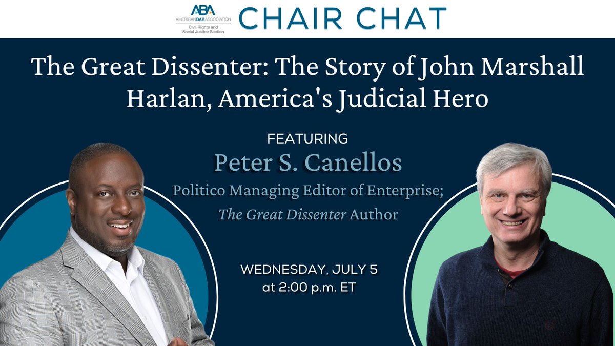 TODAY @ 2:00 P.M. ET: Join us for this week's Chair Chat, featuring @ABA_CRSJ Chair @JuanRThomas and @politico Managing Editor of Enterprise and author @PeterCanellos as they discuss his book “The Great Dissenter.” Tune in ➡️ bit.ly/44kgNSQ