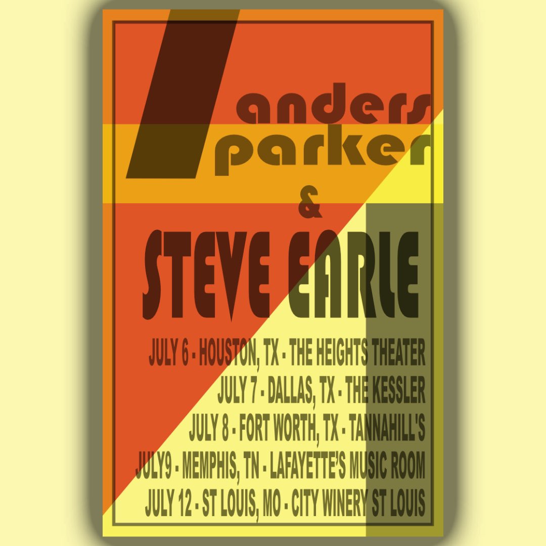 Tour starts tomorrow opening for Steve Earle

JULY 6 - HOUSTON, TX - THE HEIGHTS THEATER
JULY 7 - DALLAS, TX - THE KESSLER
JULY 8 - FORT WORTH, TX - TANNAHILL'S
JULY9 - MEMPHIS, TN - LAFAYETTE’S MUSIC ROOM
JULY 12 - ST LOUIS, MO - CITY WINERY ST LOUIS