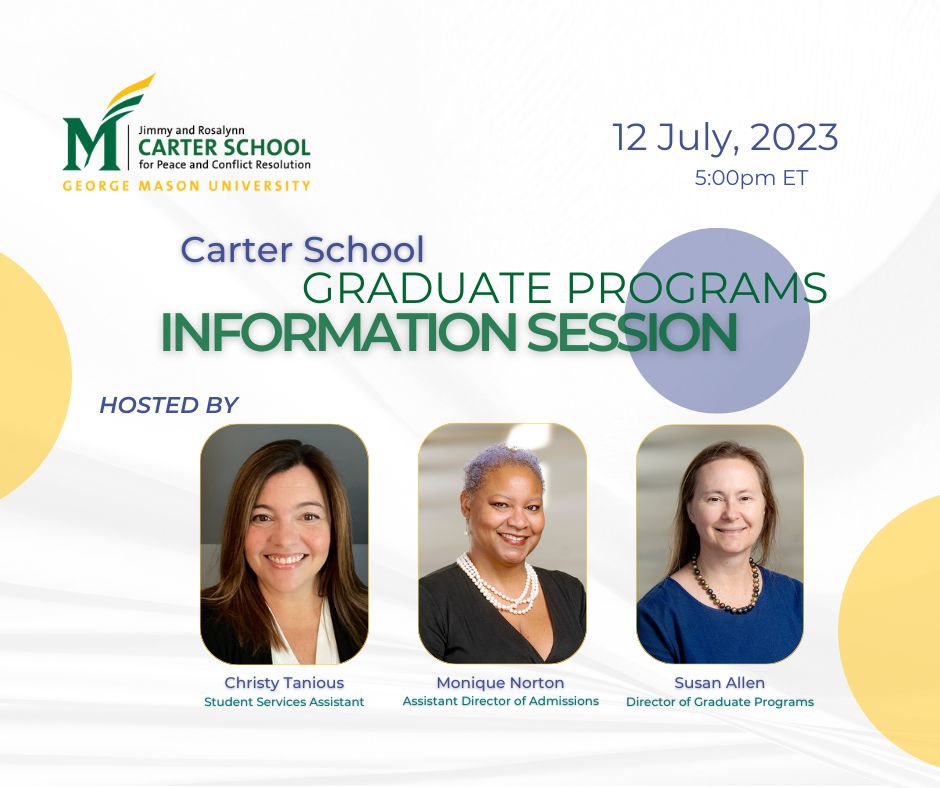 GMUCarterSchool's tweet photo. #GMUCarterSchool is hosting a live virtual information session on Wednesday, July 12, 2023. Interested in learning about our Graduate Degree options? Then this information session is for you! 

#MasonNation  @GeorgeMasonU #GraduateInfoSession #MasonGrad #ConflictResolution https://t.co/XpuKtxcp3I
