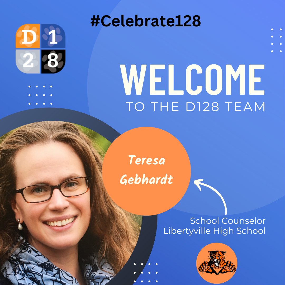 It's a new week and we're starting it off by welcoming Teresa Gebhardt to the D128 Team! Teresa will join D128 in the 2023-24 school year as a School Counselor at LHS. #Celebrate128