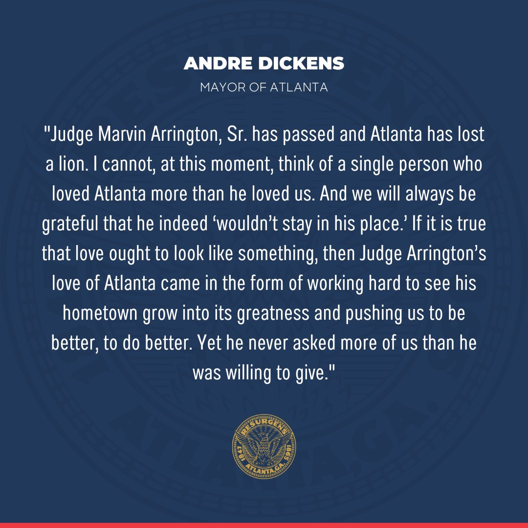 CityofAtlanta's tweet photo. Mayor @andreforatlanta issued a statement in remembrance of Former City Council President and Superior Court Judge Marvin Arrington, Sr.

Read the full statement: https://t.co/1xw3C0IYRD https://t.co/75ESusio6y