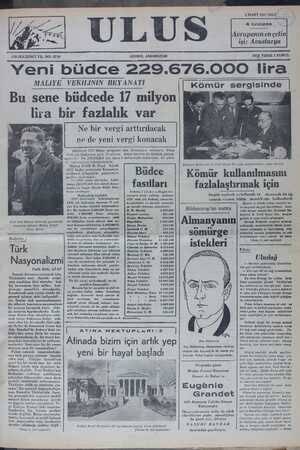 Bu sene bütçede 17 Milyon lira bir fazlalık var.

Ne bir Vergi arttırılacak
Ne de yeni vergi konacak

Sene: 1937