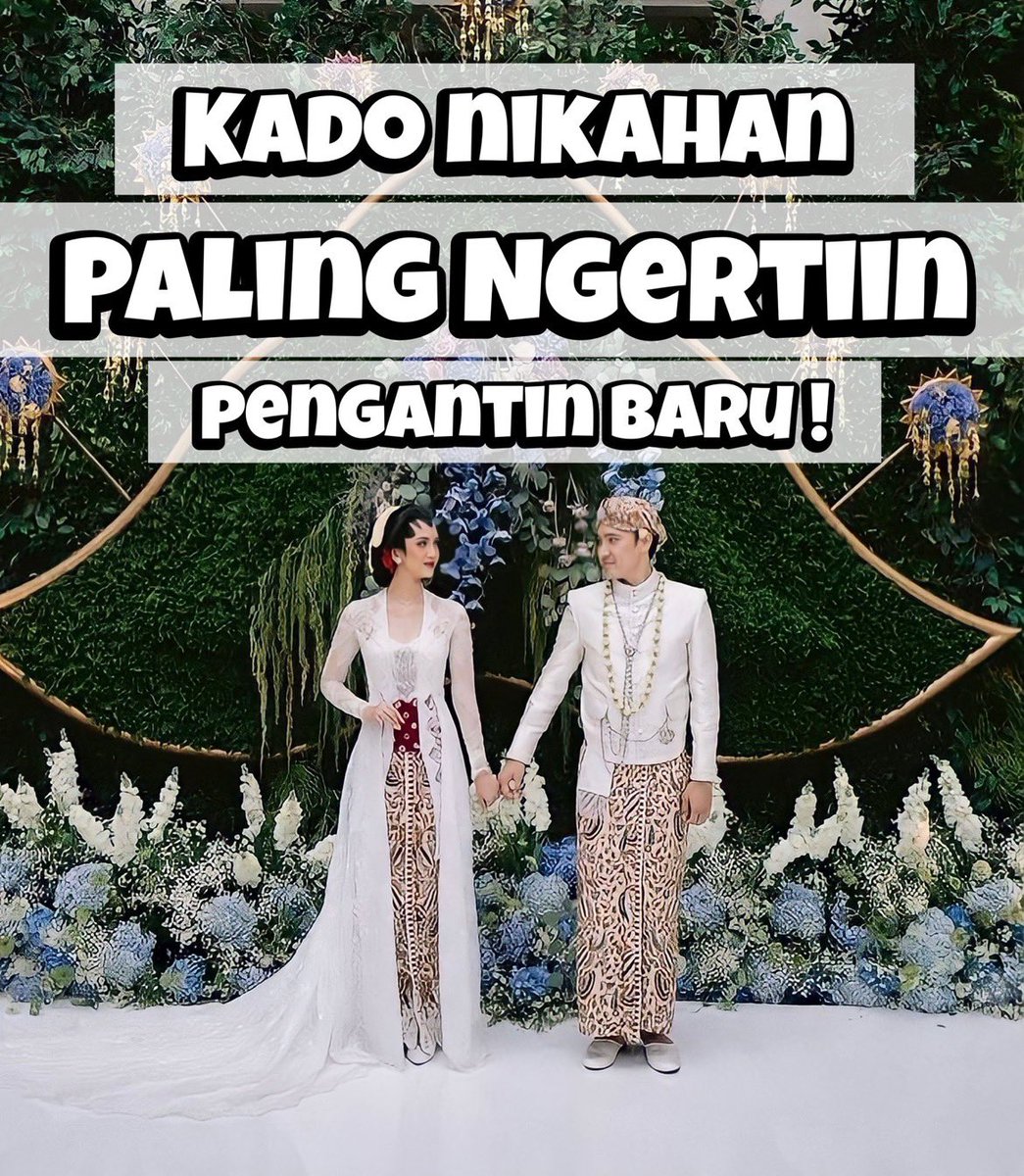 mainqtain's tweet photo. KADO NIKAHAN PALING NGERTIIN PENGANTIN BARU !

——
A thread https://t.co/cFIQDl6EwT