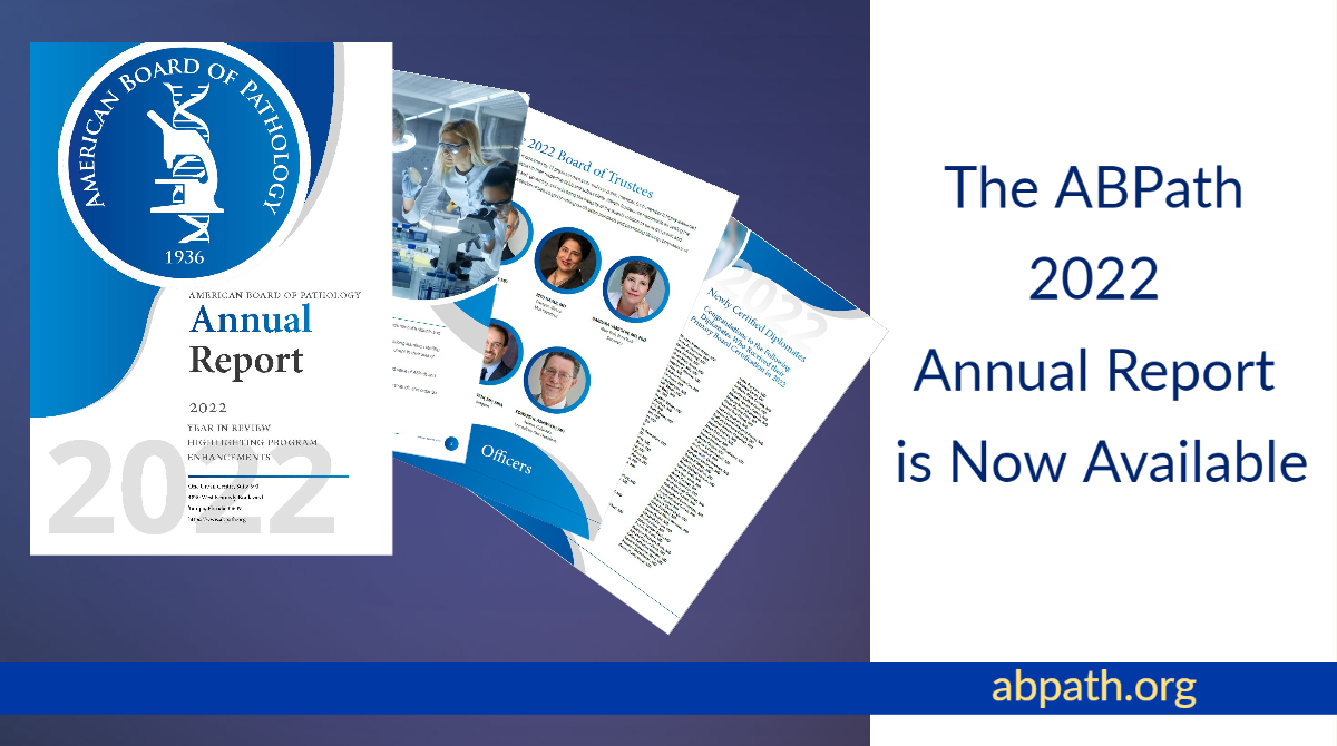 ABPath is pleased to announce the release of the 2022 Annual Report. The report includes Board highlights as well as a listing of the newest diplomates that were certified in 2022. bit.ly/3XGvkpO