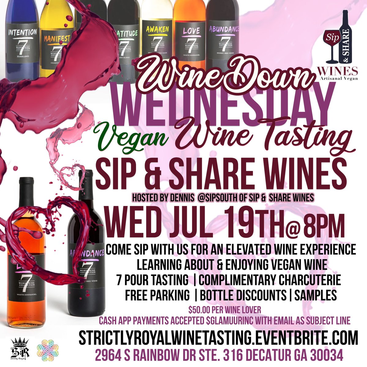 $10.00 OFF Early Bird Tickets On Sale Via Cash App ONLY !! $40 $GlamuurInc 🍷

7/19 Wine Down Wed Charcuterie & Wine Tasting w/ @sipandsharewines @sipsouth 8pm !! 

#atlantaevents #thingstodoinatlanta #thingstodoatl #winedownwednesday