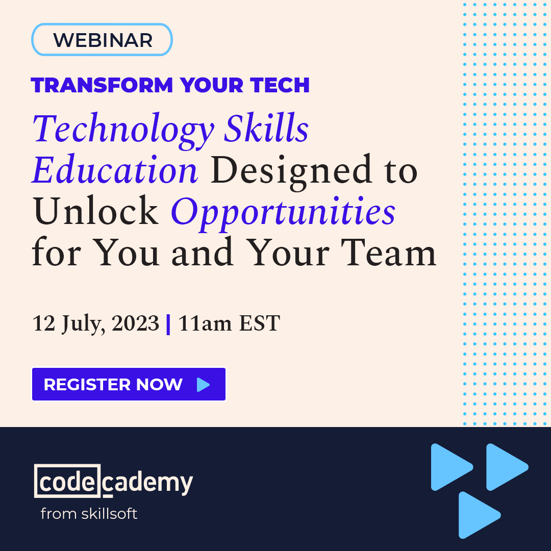 Join us on July 12th to hear how you can create tech opportunities for you and your team using @Codecademy from Skillsoft! Register now: event.on24.com/wcc/r/4239319/…