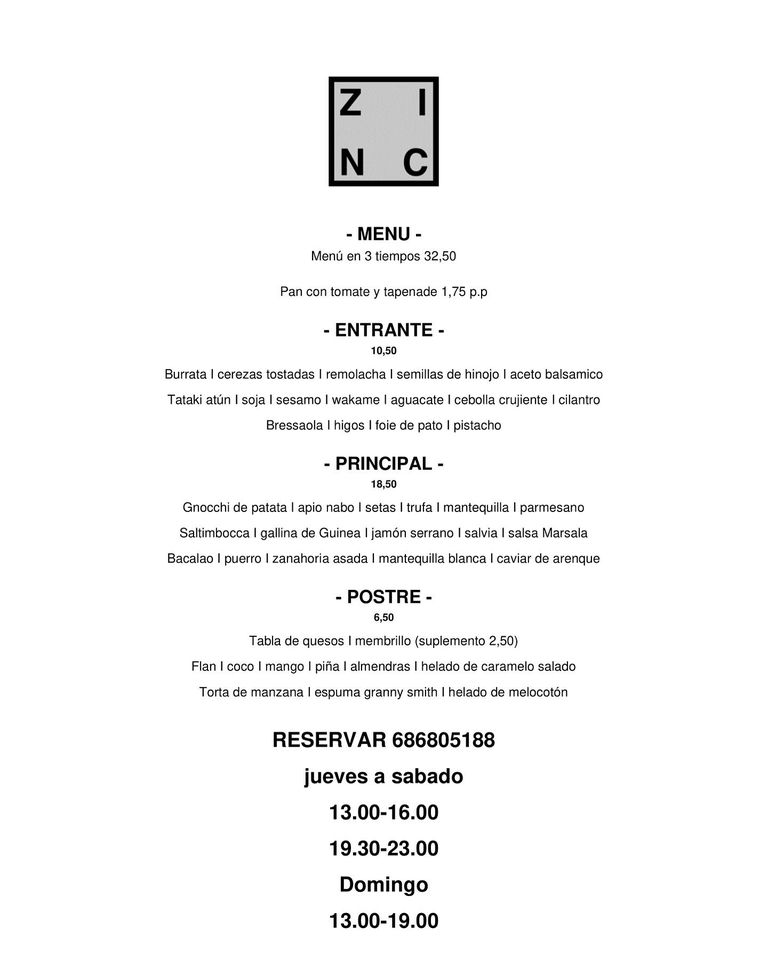 RestauranteZinc's tweet photo. El nuevo menú para las 2 próxima semanas, en tres tiempos. A elegir entre tres opciones de entradas, tres opciones de plato principal, tres opciones de postres
Puedes pedir el menú entero o pedir parte del mismo.
#gastronomia #mutxamel #alicante #restaurante #Muchamiel #menu https://t.co/0KESJpozFu