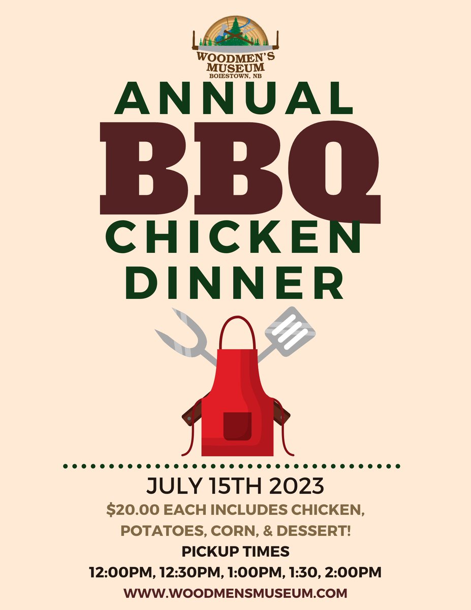 Our Annual BBQ Chicken Dinner is only 10 days away! Order yours today! Online at woodmensmuseum.com, in person, or by calling 506-369-7214