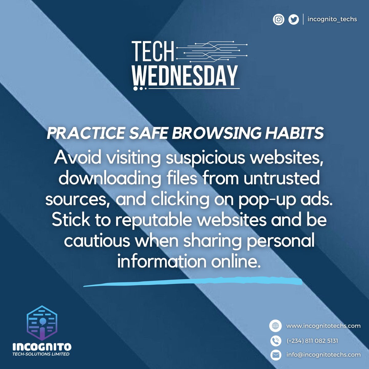 incognito_techs's tweet image. Another Tech Wednesday!
Make sure to practice safe browsing habits. Too many risks on the Internet. 

#techwednesday #tech #incognitotechs