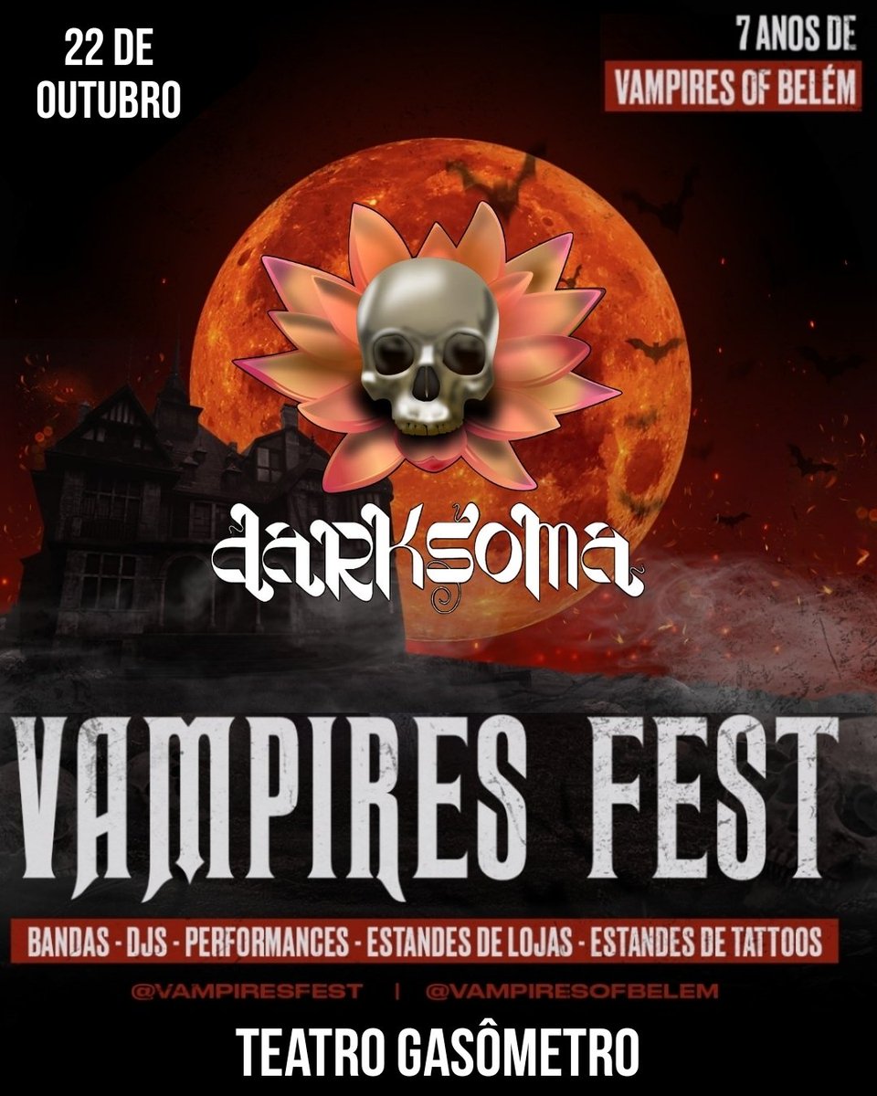 VampiresFest's tweet photo. Banda Confirmada: Dark Soma

Vampires Fest
No Teatro Gasômetro dia 22 de Outubro 
Vamos Celebrar Juntos nessa Cidade Multicultural que é Belém do Pará. https://t.co/M953L7QcIW