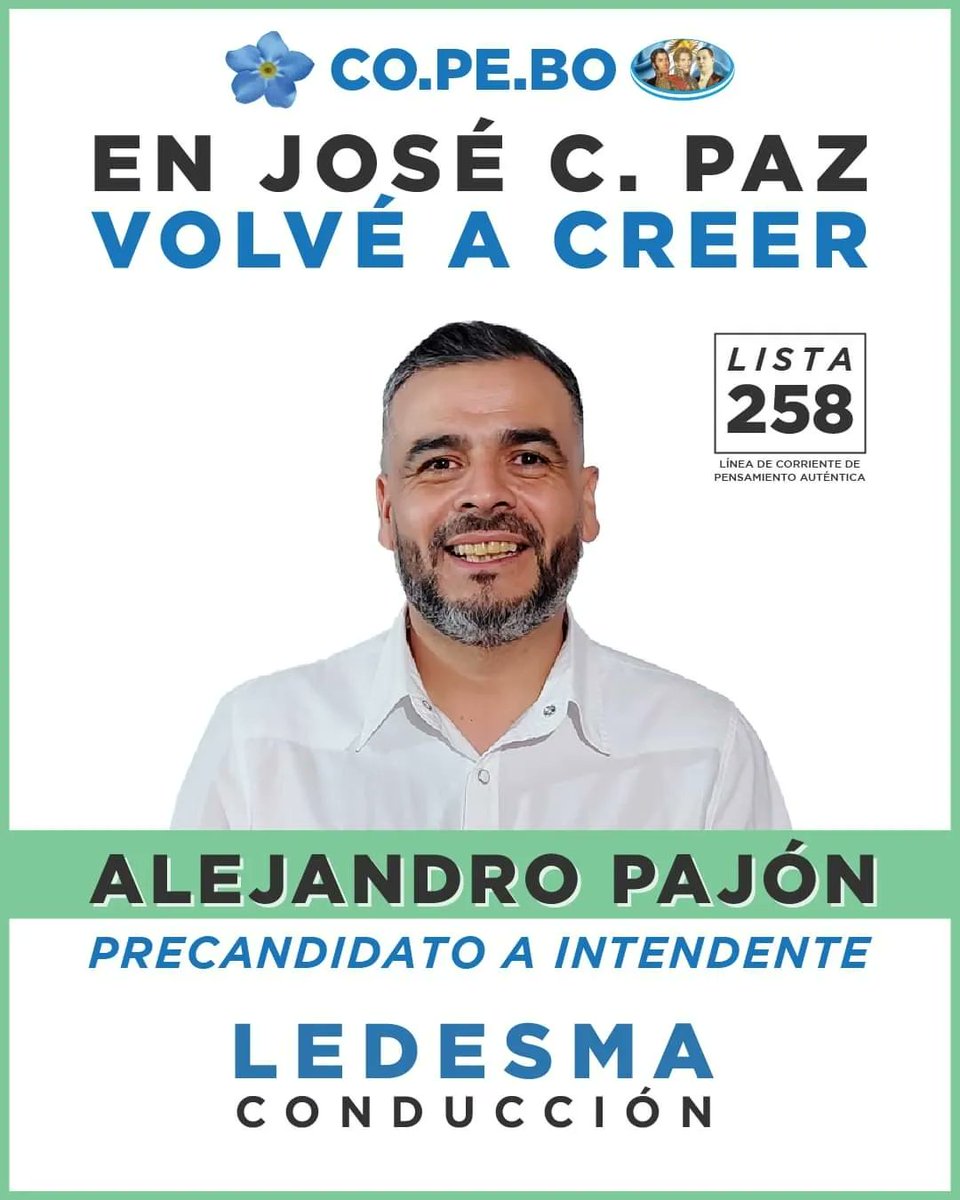 CoPeBoARG's tweet photo. 💠 CON COPEBO, JOSÉ C. PAZ VUELVE A CREER  💙

En ese distrito de la primera sección electoral la Corriente de Pensamiento Bonaerense se presenta con el militante peronista ALEJANDRO PAJÓN como precandidato a INTENDENTE 

💠VOLVÉ A CREER 💠

#CoPeBo #PASO2023 
@RubenLedesmaOK https://t.co/KhxnrHYgsD