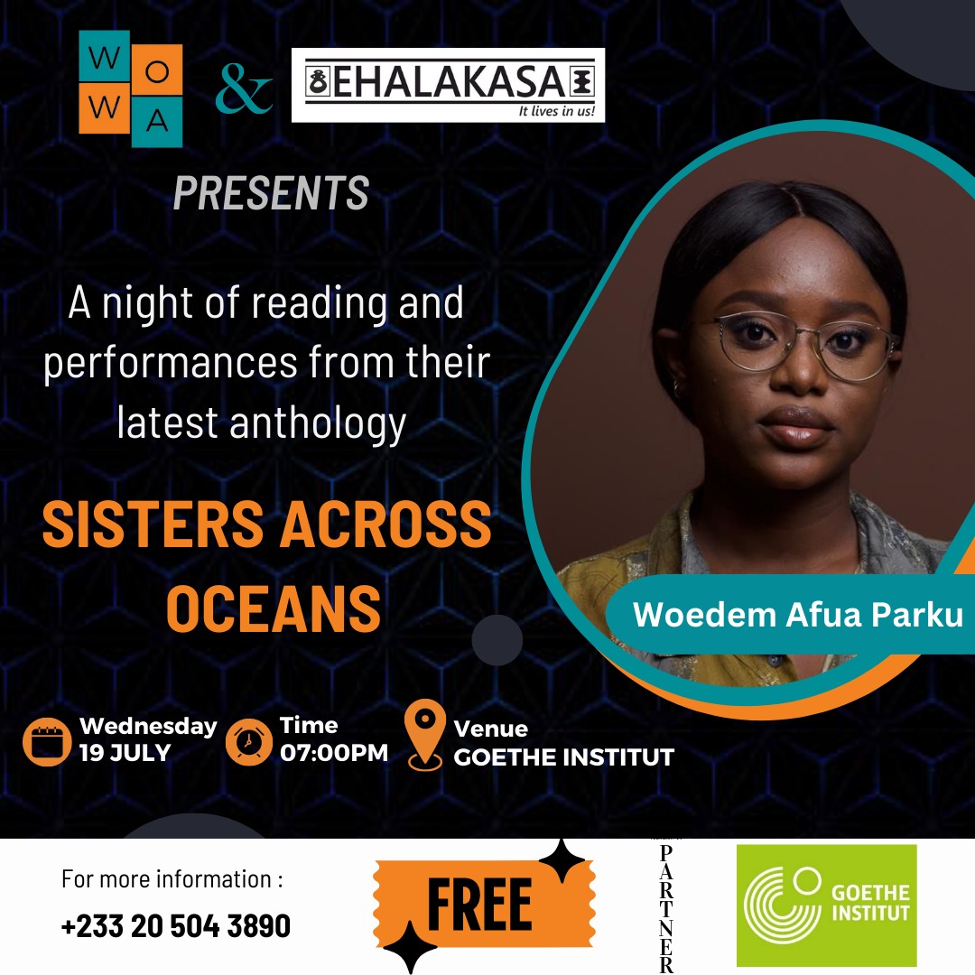 Join us on 19th July 2023, 7pm GMT at the @GoetheInstitut as we celebrate the power of sisterhood across oceans with the incredible words of Woédem Afua Parku. #wo2wa #deargranny #sistersacrossoceans #unityinsisterhood #anthology