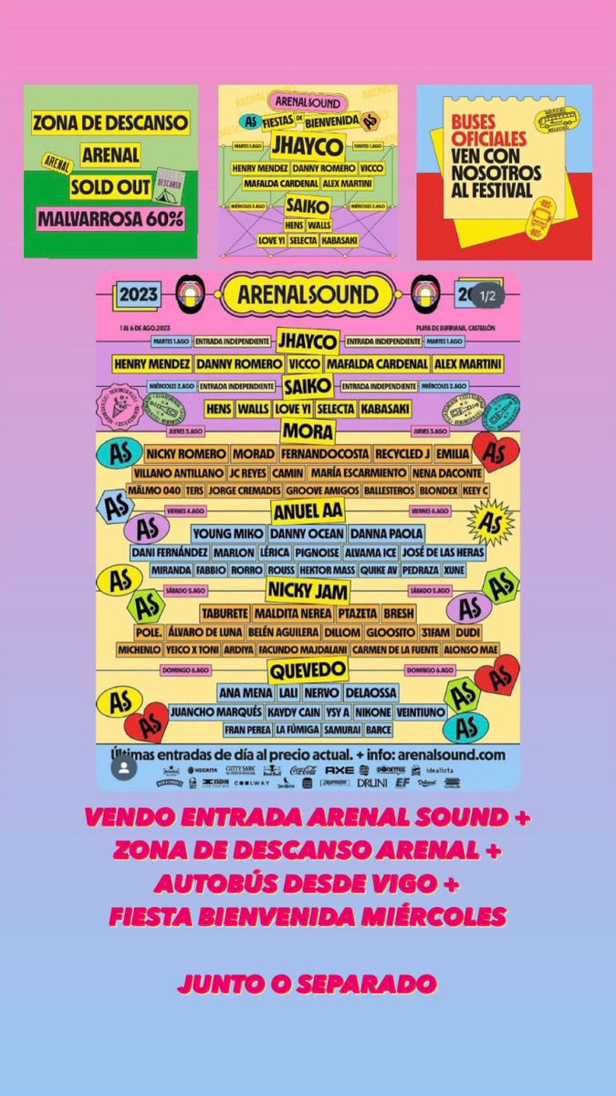 Selfernandez_'s tweet photo. @Basiilica @ArenalSound 📩 Vendo entrada abono arenal sound+ zona de descanso arenal + fiesta de bienvenida día 2 + autobús desde vigo 📩 junto o separado https://t.co/yg1m9HkbRX