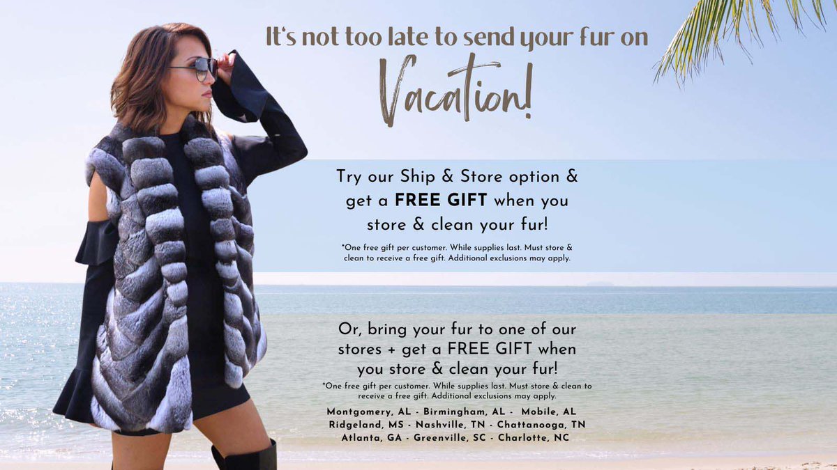 It's not too late to store &amp; clean your fur! For a limited time, get a FREE GIFT when you store &amp; clean your fur! Try our Ship &amp; Store option or bring your fur to your nearest store. We offer a wide variety of services: ReStyles, Trade-Ins, Monogramming, Repairs, and more!