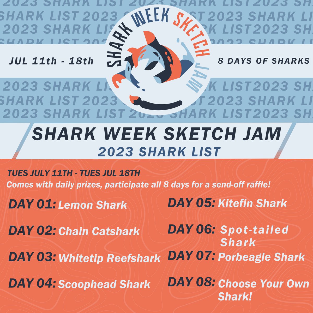 sharksketchjam's tweet photo. ✨2023 SHARK WEEK SKETCH JAM LIST ✨

We are BACK for another exciting week of shark-themed art! 

Joining is easy- draw, sew, paint, whatever medium you use just create the shark of each day and tag with #sharkweeksketchjam !

Please share so more folks can get in on the fun! 🦈 https://t.co/OK81TPMgDO