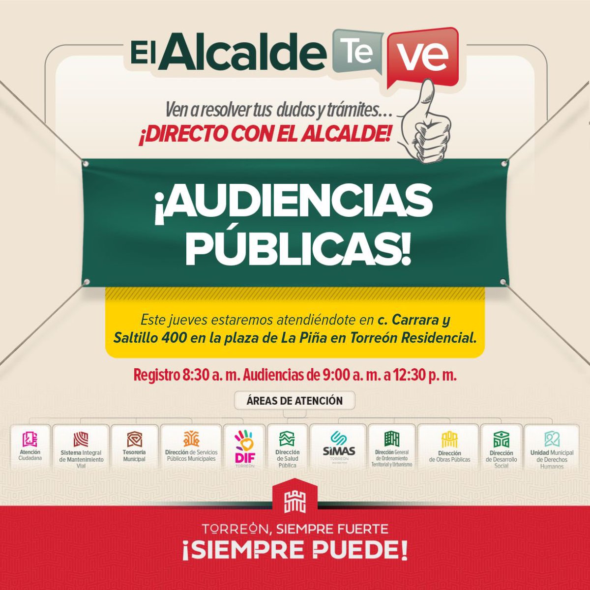 Ven a resolver tus dudas y trámites ¡directo con el alcalde!

🗓️Este jueves 6 de julio
📍En calle Carrara y Saltillo 400, en la plaza de la Piña en Torreón Residencial.

⏰ Registro: 8:30 am
      Audiencias: 9:00 am a 12:30 pm

#TorreónSiemprePuede