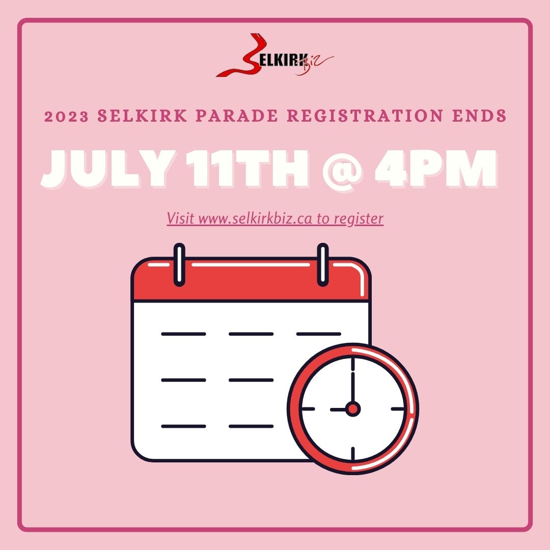 Haven't registered for the 2023 Selkirk Parade yet?  Time is running out! ⏳

Registration form: selkirkbiz.ca

#SelkirkBiz #Selkirk #SelkirkParade #TripleSFairAndRodeo