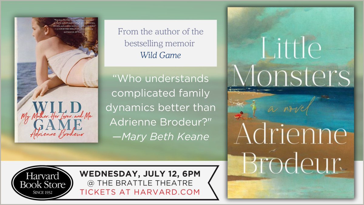 Wed, July 12! 📅 Join @adriennebrodeur as she discusses her new novel 'Little Monsters' with @jcourtsull. 🕕 6PM 📍 @BrattleTheatre 🎟️ buff.ly/3N6DvIp