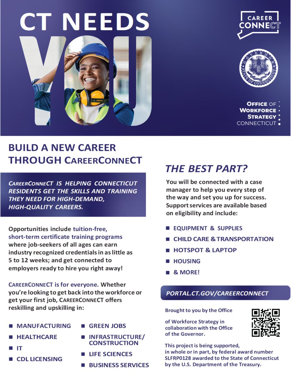 CareerConneCT provides FREE training for high-demand careers. Earn the skills needed for a job in 4 to 24 weeks, work with a career coach, and get connected to employers that are ready to hire!

Find out more at portal.ct.gov/careerconnect