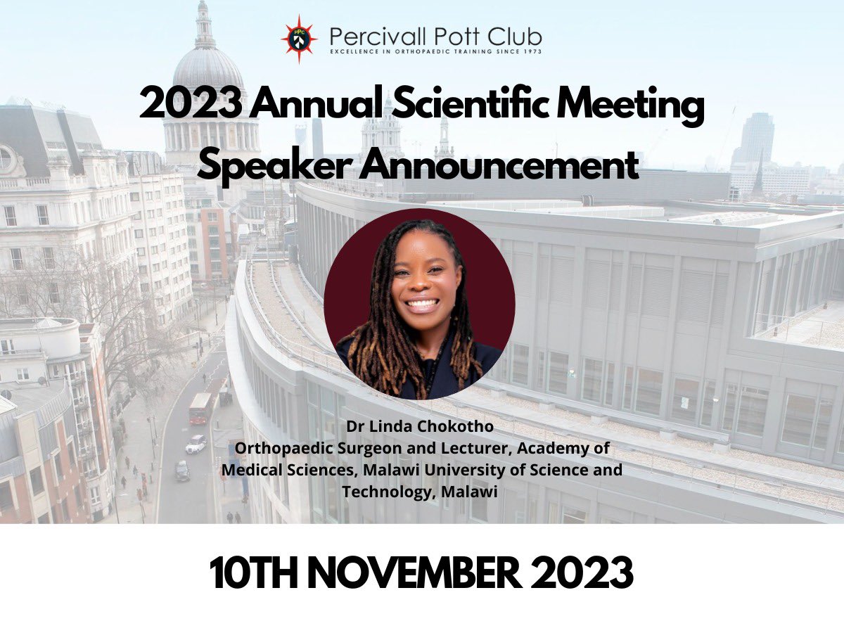 PottRotation's tweet photo. We are pleased and excited to announce our third guest speaker for the 50th ASM…Dr Linda Chokotho!

Registration is free!

https://t.co/KXLBmAPXxj to register.

See you there!

#orthotwitter @BartsBoneJoint https://t.co/6cJzQv6S73