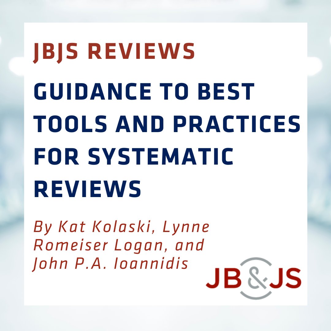 J Bone & Joint Surg (@jbjs) on Twitter photo A new article in JBJS Reviews, published jointly with <a href="/ssai_info/">SSAI</a>, <a href="/BMC_series/">BMC Series</a>, <a href="/MedicalEvidence/">General Medicine and Medical Evidence @ BMC</a>, <a href="/BioMedCentral/">BMC</a>, <a href="/BrJPharmacol/">British Journal of Pharmacology (BJP)</a>, <a href="/JBIEBHC/">JBI</a>, and <a href="/JPedRehabMed/">Journal of Pediatric Rehabilitation Medicine</a>, offers guidance on best tools and practices for systematic reviews.
Read more on #OrthoBuzz: tinyurl.com/3fm9thfv A new article in JBJS Reviews, published jointly with <a href="/ssai_info/">SSAI</a>, <a href="/BMC_series/">BMC Series</a>, <a href="/MedicalEvidence/">General Medicine and Medical Evidence @ BMC</a>, <a href="/BioMedCentral/">BMC</a>, <a href="/BrJPharmacol/">British Journal of Pharmacology (BJP)</a>, <a href="/JBIEBHC/">JBI</a>, and <a href="/JPedRehabMed/">Journal of Pediatric Rehabilitation Medicine</a>, offers guidance on best tools and practices for systematic reviews.
Read more on #OrthoBuzz: tinyurl.com/3fm9thfv