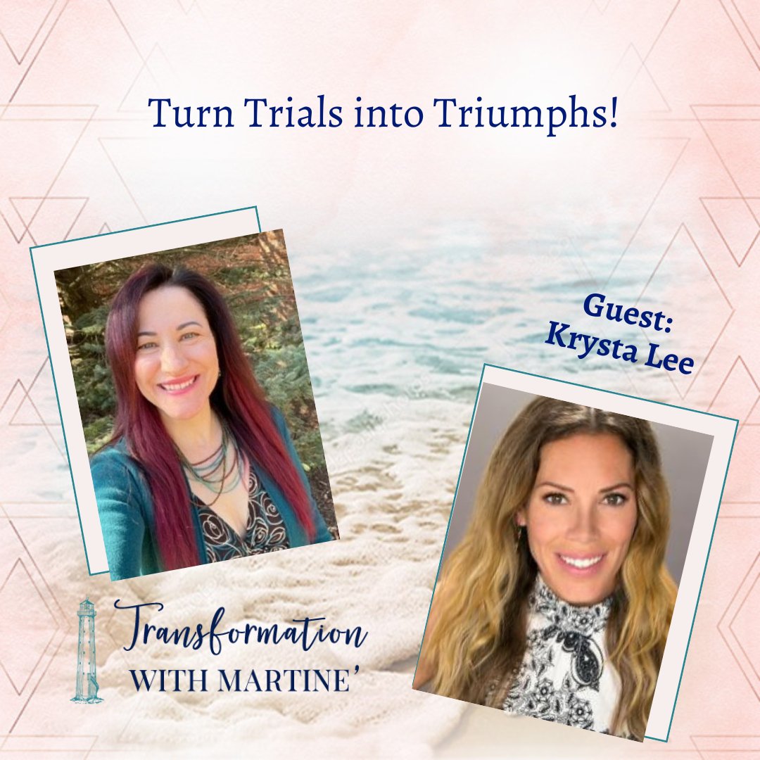 "We'll be back LIVE in August"! Enjoy this featured episodes for July 7th Turn Trials into Triumphs with Guest Krysta Lee! ow.ly/pkr750P4npx #author #perspectives #challenges #triumps #positivity #transformationwithmartine #martineemmons <a href="/Krysta_Lee/">Krysta Lee</a>