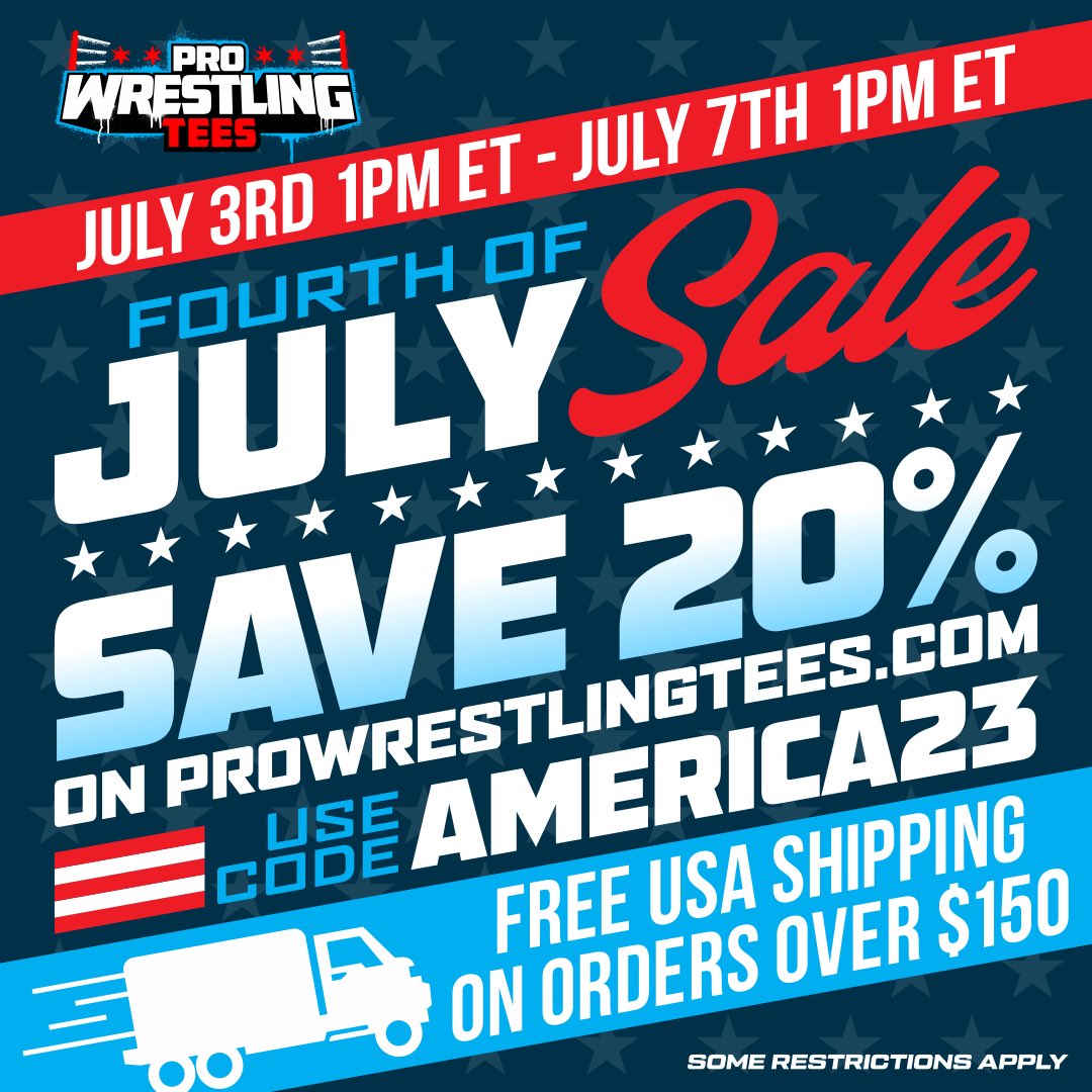 Hey y’all. Just a reminder that I have t-shirts available via ProWrestlingTees - buy one now and use code AMERICA23 for 20% off! LINK IN ATTACHED TWEET