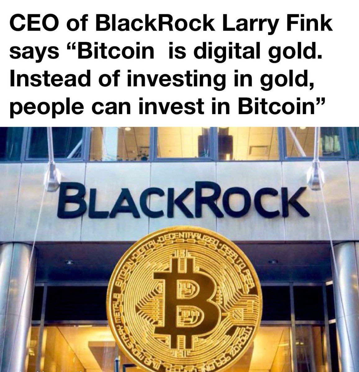 #BlackRock CEO calls #Bitcoin digital gold and it’s an international borderless asset, also says people people can invest in digital gold