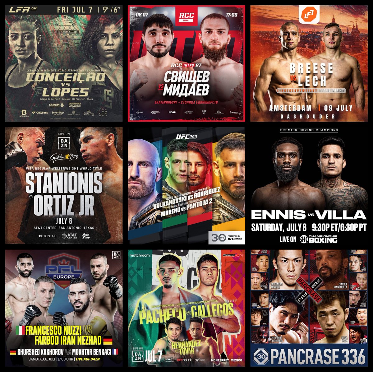 Live Combat Sport Schedule: 7/6 - 7/9

Complete schedule w/ fight cards & free live streams HERE: grabakahitman.com/2023/07/05/liv…

#UFC290 #StanionisOrtizJr #EnnisVilla #RCCIntro27 #PachecoGallegos #LFA162 #Pancrase336 #PFLBerlin #LFL9 #FFC63 #ONEFridayFights24 #NerySaludar #JCKMMA