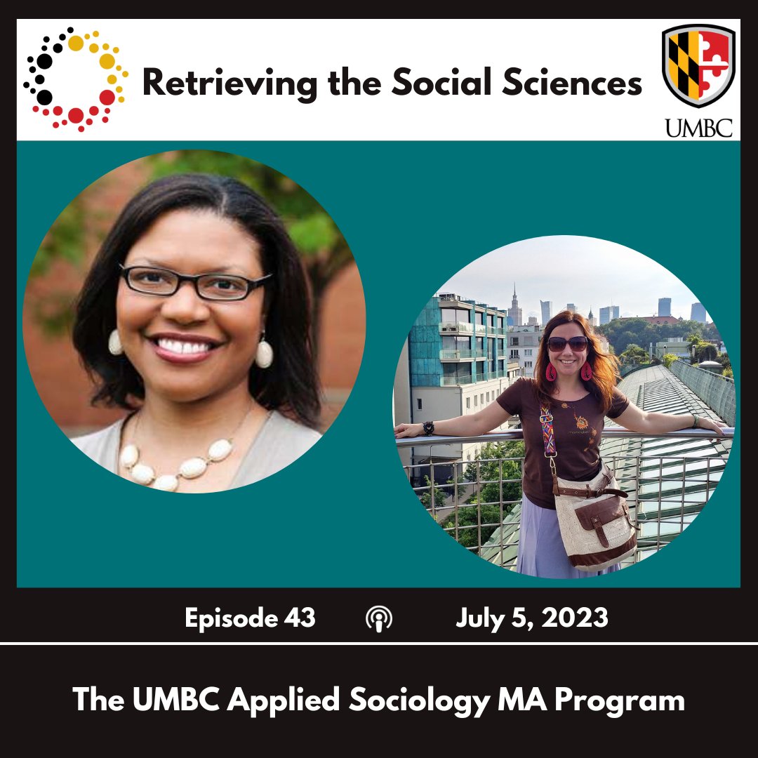 TUNE IN 📢 New Episode of Retrieving the Social Sciences: Episode 43 is now available! 🤗✨  

In this episode, <a href="/UMBCSocSci/">UMBC Center for Social Science Scholarship</a> <a href="/iganson/">Ian Anson</a> explores The UMBC Applied Sociology MA Program. @umbcsaph 

Listen &amp; Subscribe Today!🐾 rb.gy/as58p #RTSS