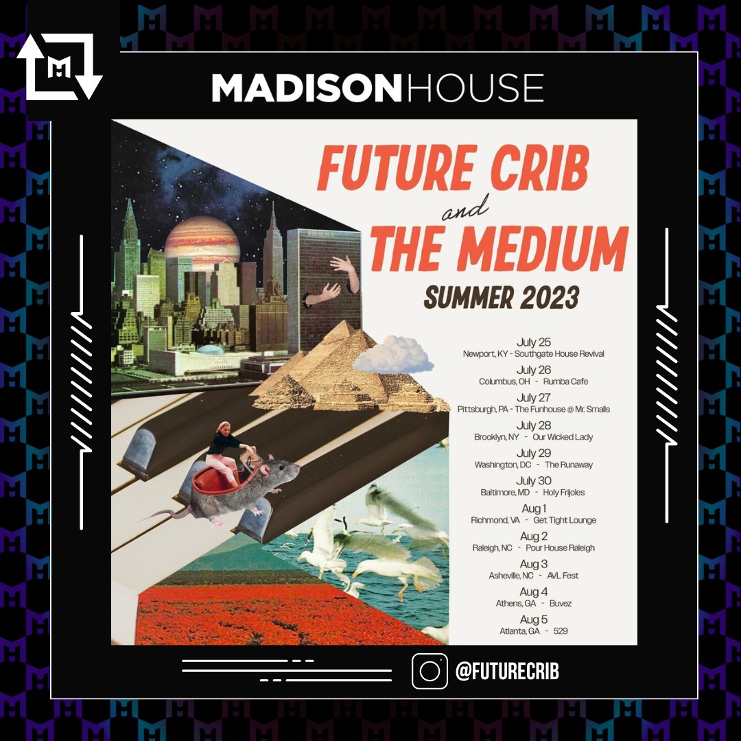 Future Crib is on tour this July!