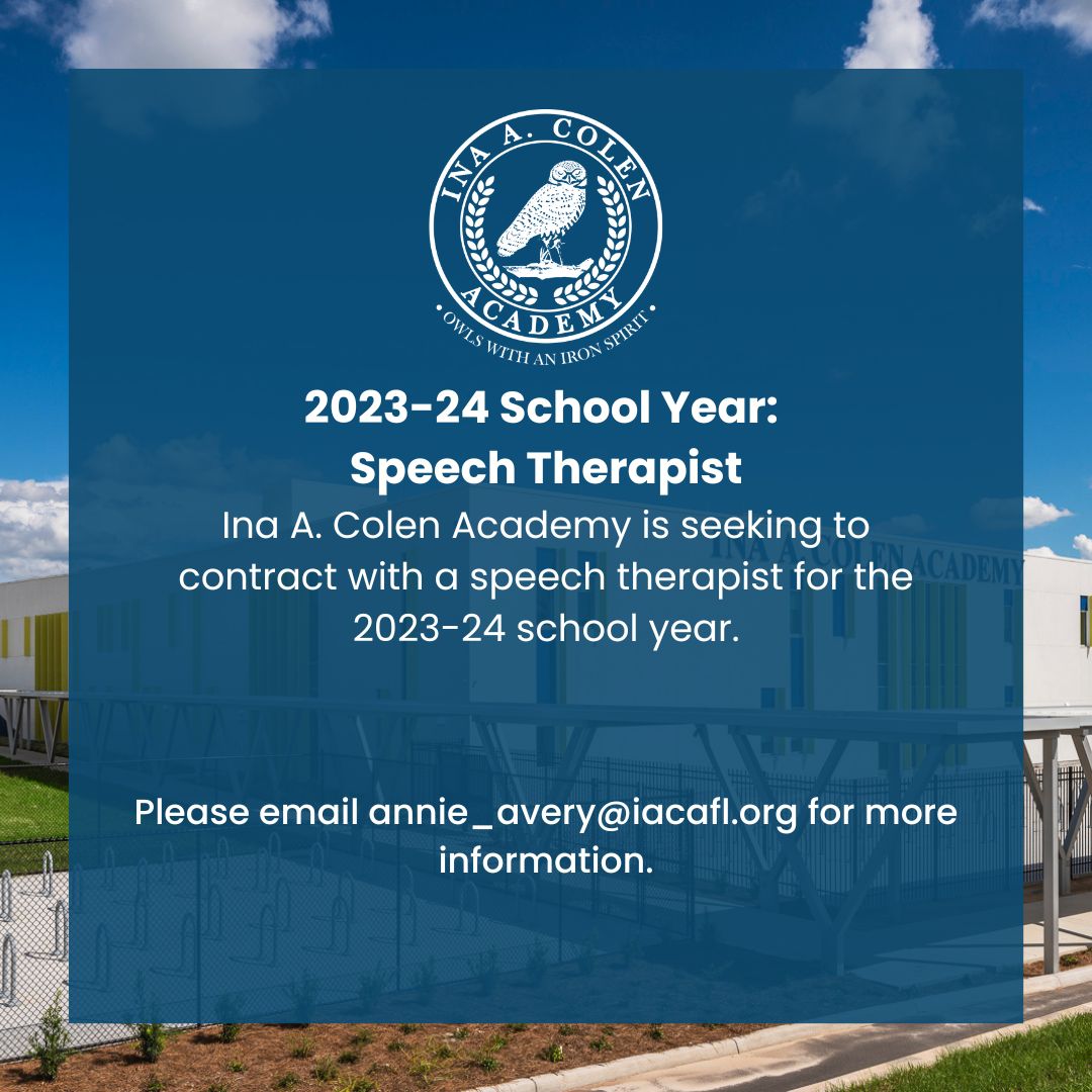 IACAFL's tweet photo. Ina A. Colen Academy is seeking to contract with a speech therapist for the 2023-24 school year. Please email annie_avery@iacafl.org for more information. https://t.co/zyGVncOHWt