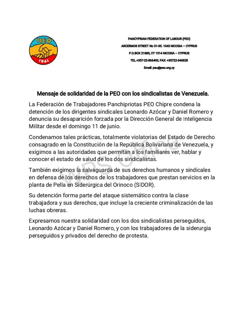 #5Julio
La Federación de Trabajadores Panchipriota, máxima organización sindical de Chipre, exige libertad para Leonardo Azócar y Daniel Romero, trabajadores de SIDOR y sindicalistas presos por luchar.
¡No a la criminalización de las luchas obreras!
#LiberenASidoristas
#Venezuela