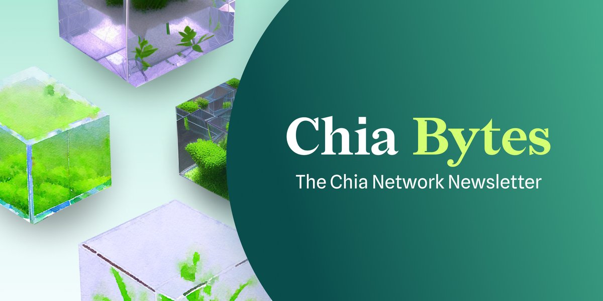chia_project's tweet photo. Dive into the latest updates on the Chia ecosystem with this edition of the Chia Bytes🌱 newsletter!

Check it out at: https://t.co/LAmubCrWQs

Looking for regular Chia updates? Join the mailing list: https://t.co/SU44gCiwDS https://t.co/FAj7c8Yrda